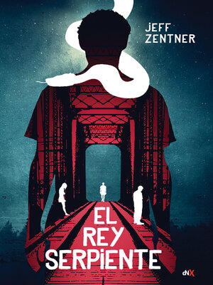 cover image of El rey serpiente